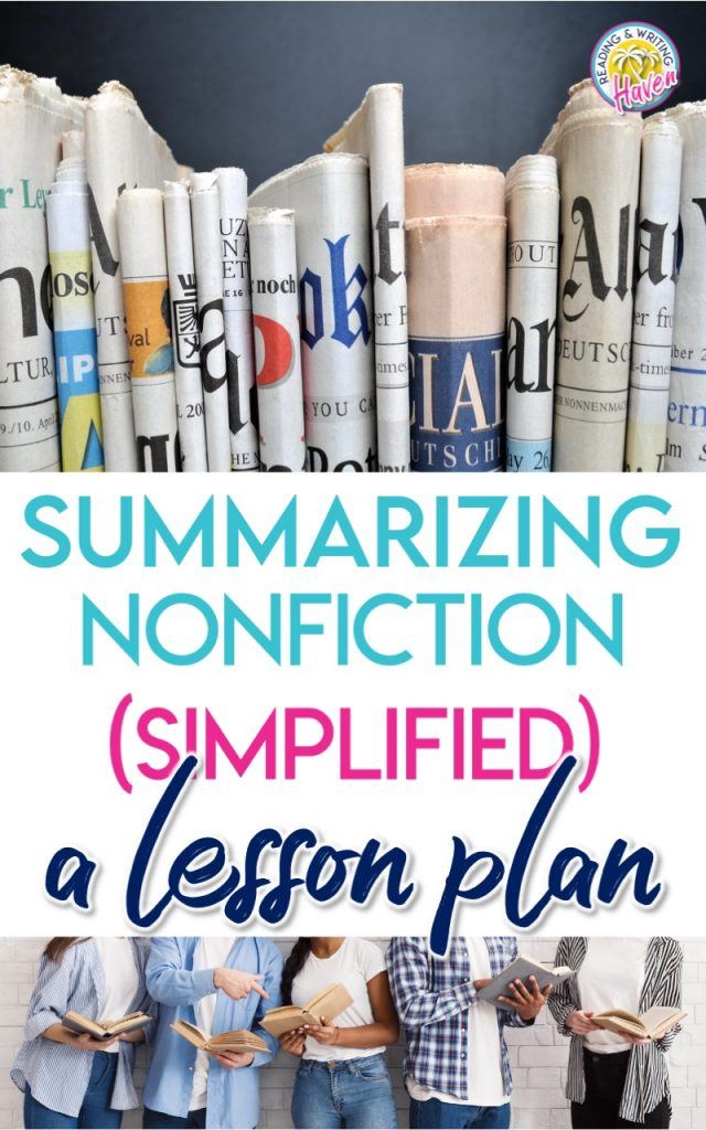 How to Summarize Nonfiction Texts A Lesson Plan Reading and Writing