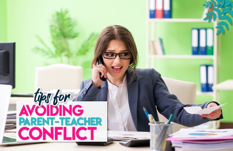 Tips for Avoiding Parent-Teacher Conflicts