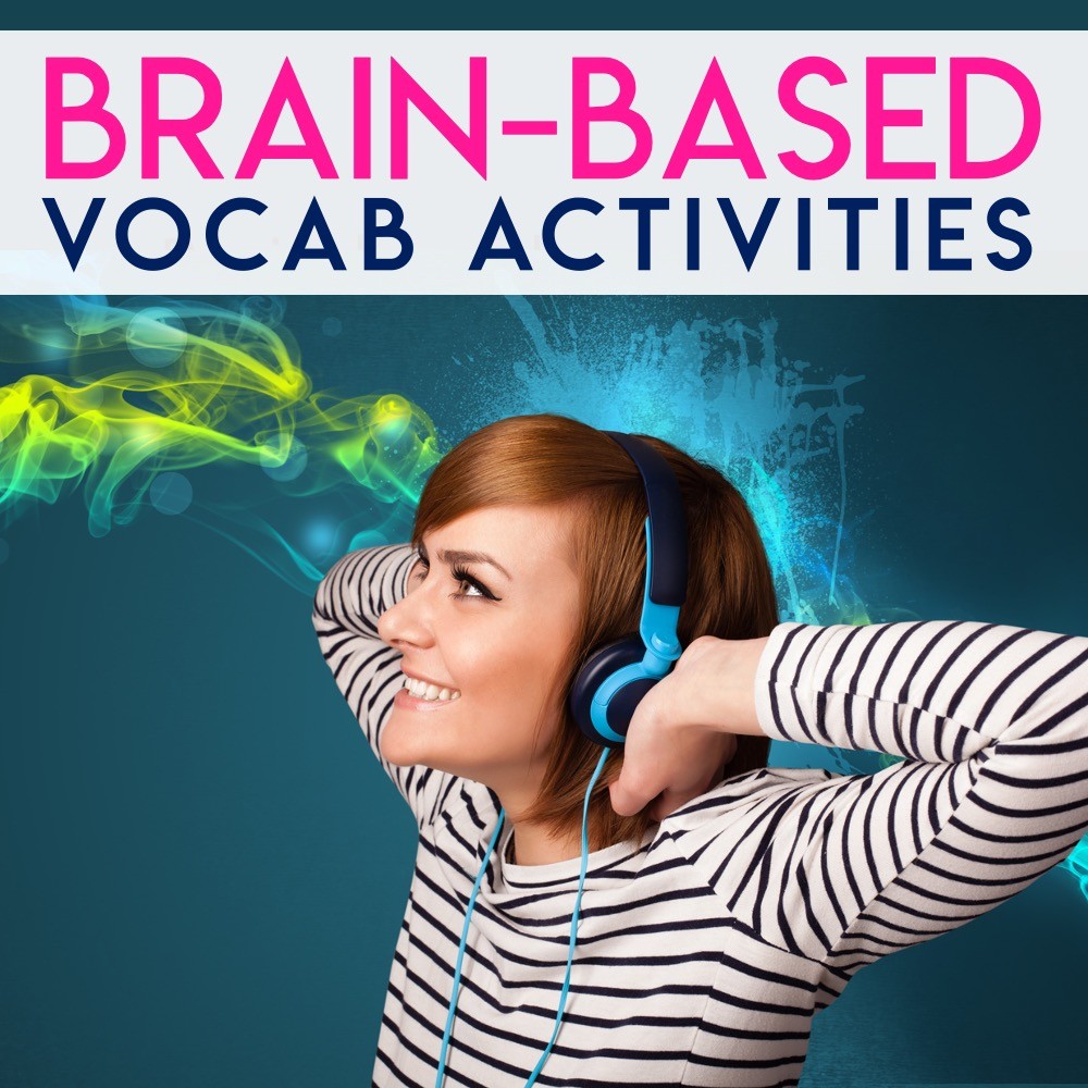 5 Brain-Based Vocabulary Activities for the Secondary Classroom