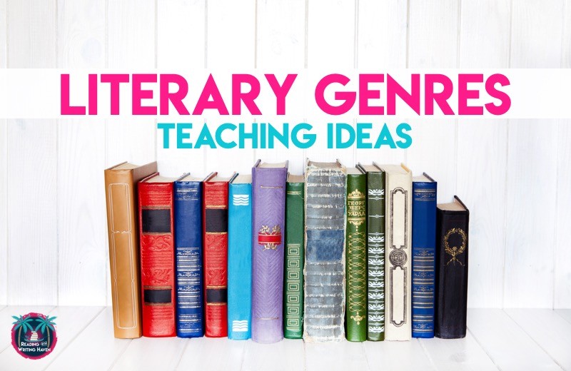 Teaching Literary Genres: Lesson Planning Ideas