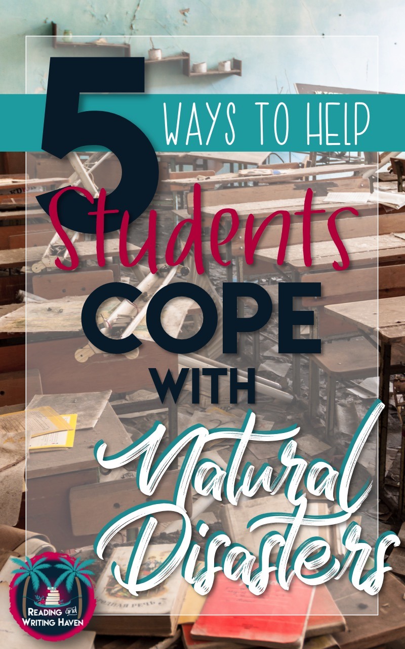 It's important to help students deal with tragedies in life, even if that means our planned lesson is temporarily delayed. In this post, read about five meaningful and practical ways teachers can support students by helping them cope with natural disasters.