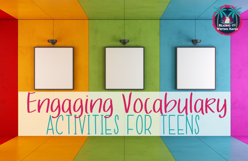 Read about 5 brain-based vocabulary activities for the secondary classroom from Reading and Writing Haven.
