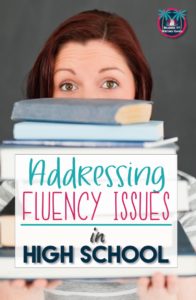 What can teachers do when high school students struggle with fluency? Try these strategies to improve fluency issues with older students. #readingfluency #highschool