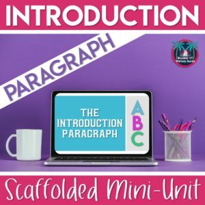 teaching students how to write an introduction paragraph reading scaffolded mini unit for teaching students how to write an introduction paragraph