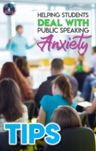 Tips for helping students deal with public speaking anxiety #middleschoolteacher #highschoolteacher #publicspeaking