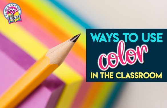 11 Ways to Use Color-Coding Strategies in the Classroom - Reading and ...