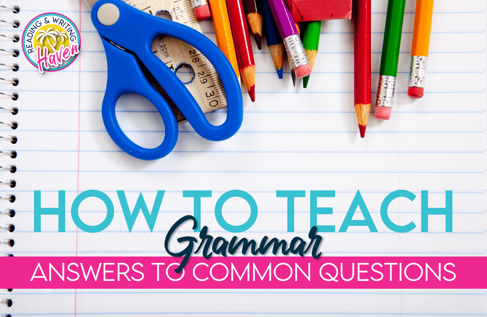 How to Teach Grammar