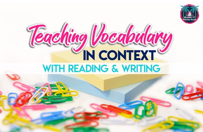 Integrated Vocabulary: Teaching Vocab in the Context of Reading and Writing
