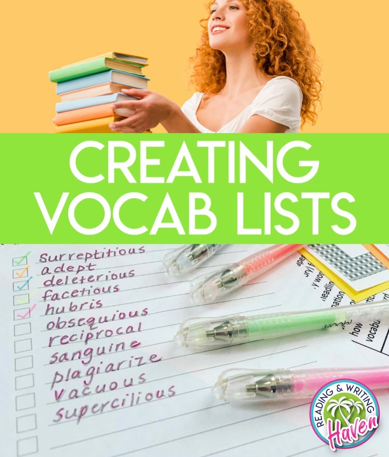 Tips for creating meaningful vocabulary lists #VocabularyLists #MiddleSchoolELA #HighSchoolELA