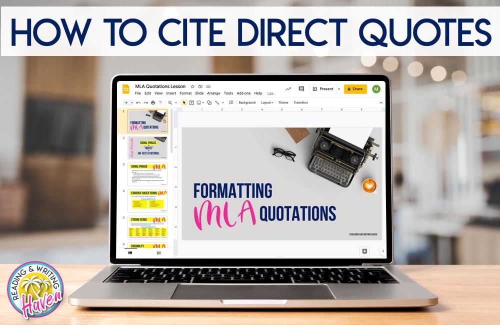How to cite direct quotes in MLA format; lesson planning ideas for middle and high school ELA #MLAFormat #ResearchWriting #TextEvidence