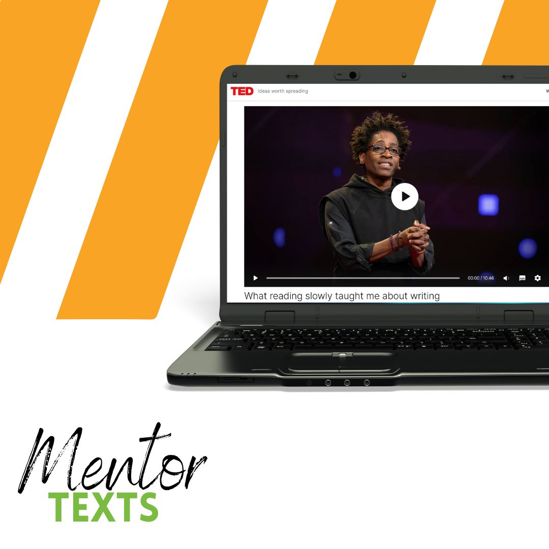 Use TED Talks as mentor texts in the middle and high school classroom.
